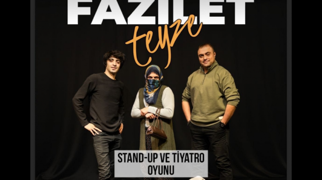 “Fazilet Teyze” Elazığ’da Sahne Alıyor