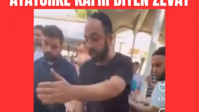 Atatürk’e kafir diyen zevat !